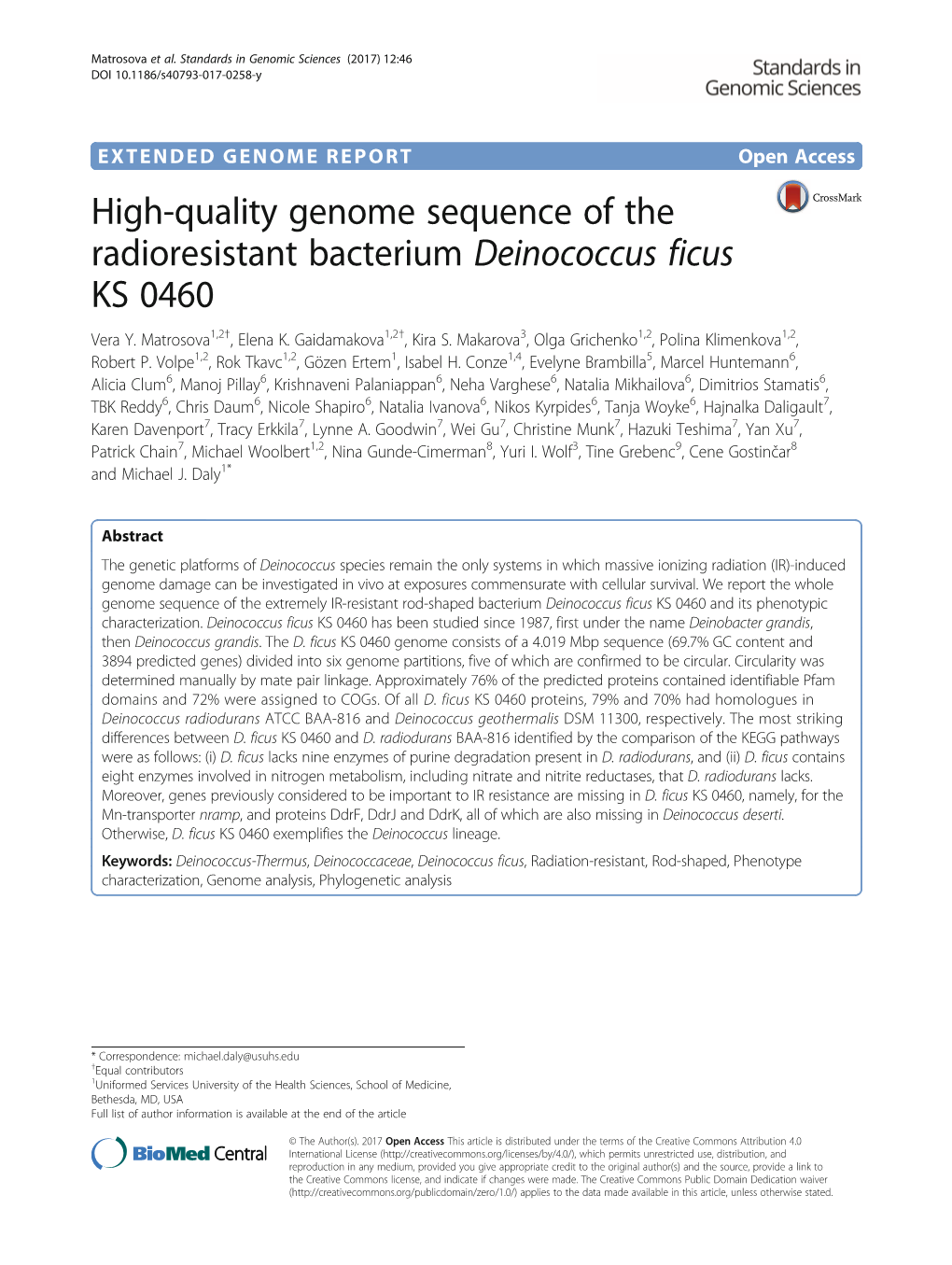 High-Quality Genome Sequence of the Radioresistant Bacterium Deinococcus Ficus KS 0460 Vera Y