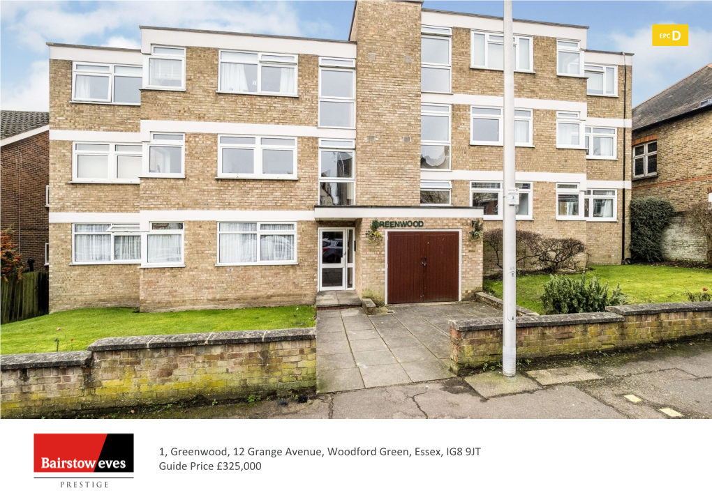 1, Greenwood, 12 Grange Avenue, Woodford Green, Essex, IG8 9JT Guide Price £325,000