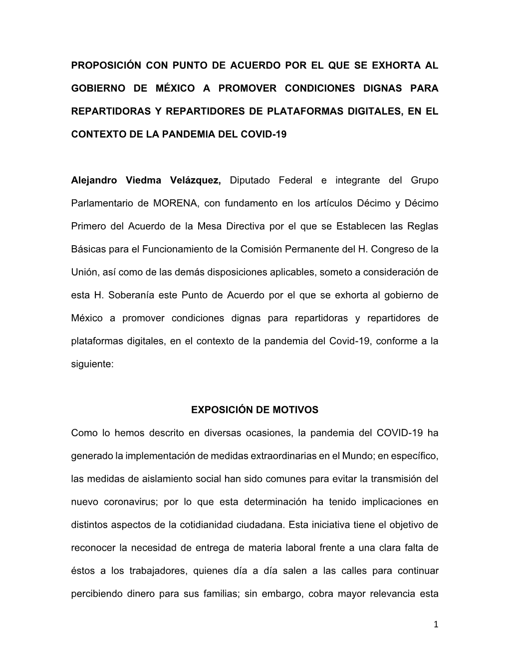 1 Proposición Con Punto De Acuerdo Por El Que Se Exhorta Al Gobierno De México a Promover Condiciones Dignas Para Repartidoras