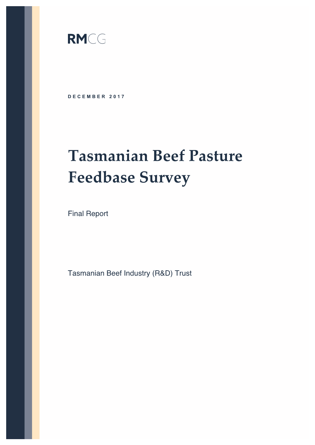 Tasmanian Beef Pasture Feedbase Survey