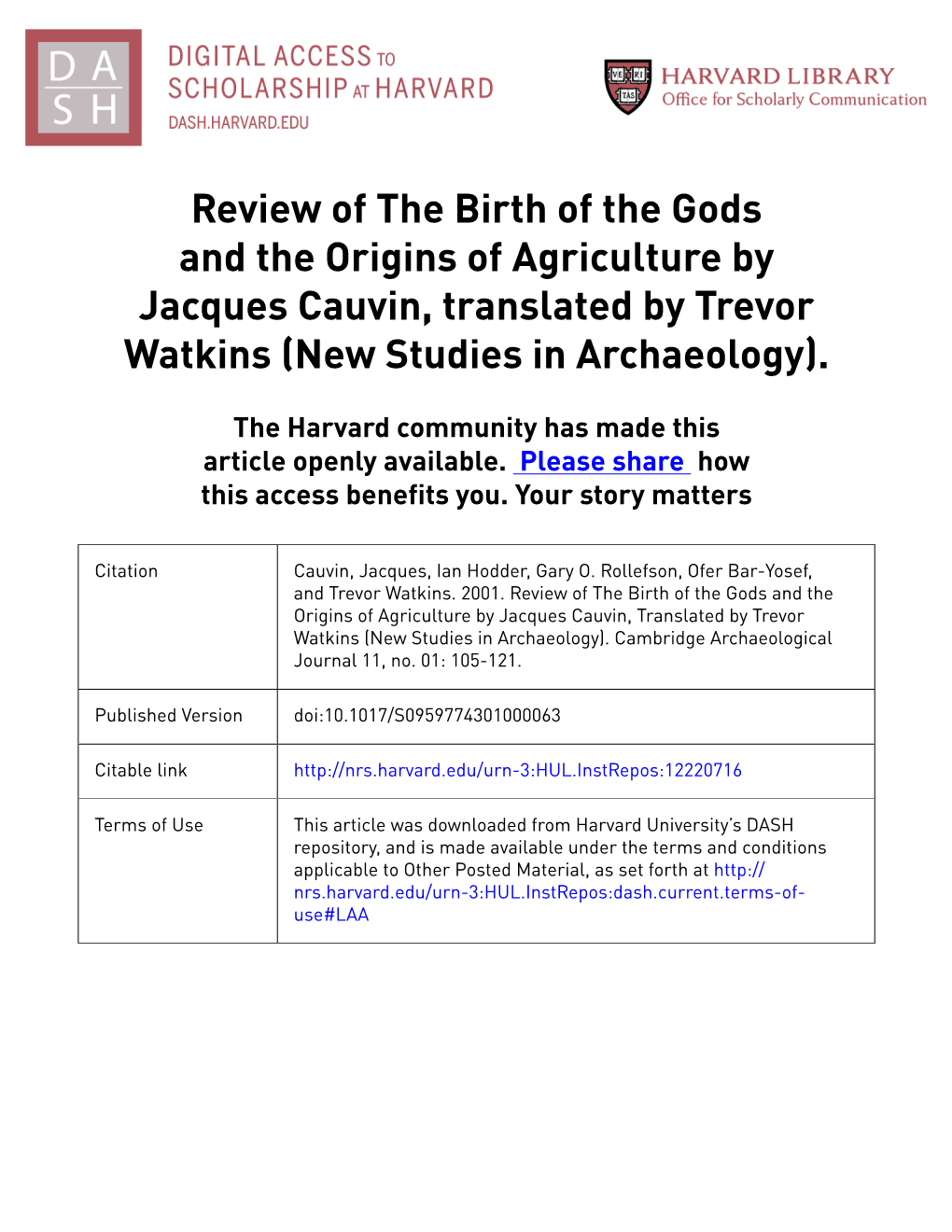The Birth of the Gods and the Origins of Agriculture by Jacques Cauvin, Translated by Trevor Watkins (New Studies in Archaeology)