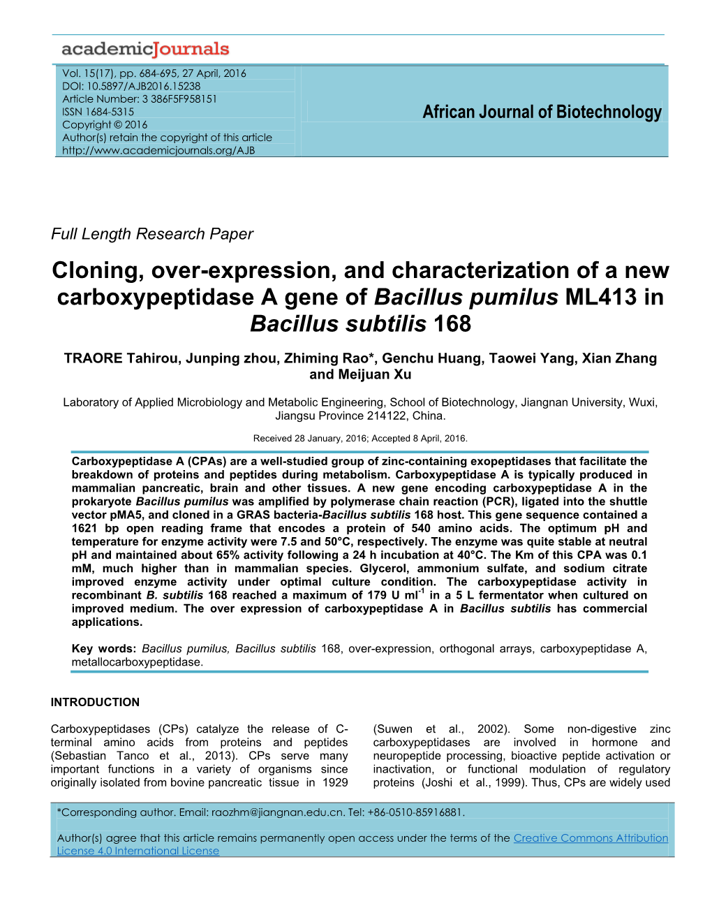 Cloning, Over-Expression, and Characterization of a New Carboxypeptidase a Gene of Bacillus Pumilus ML413 in Bacillus Subtilis 168