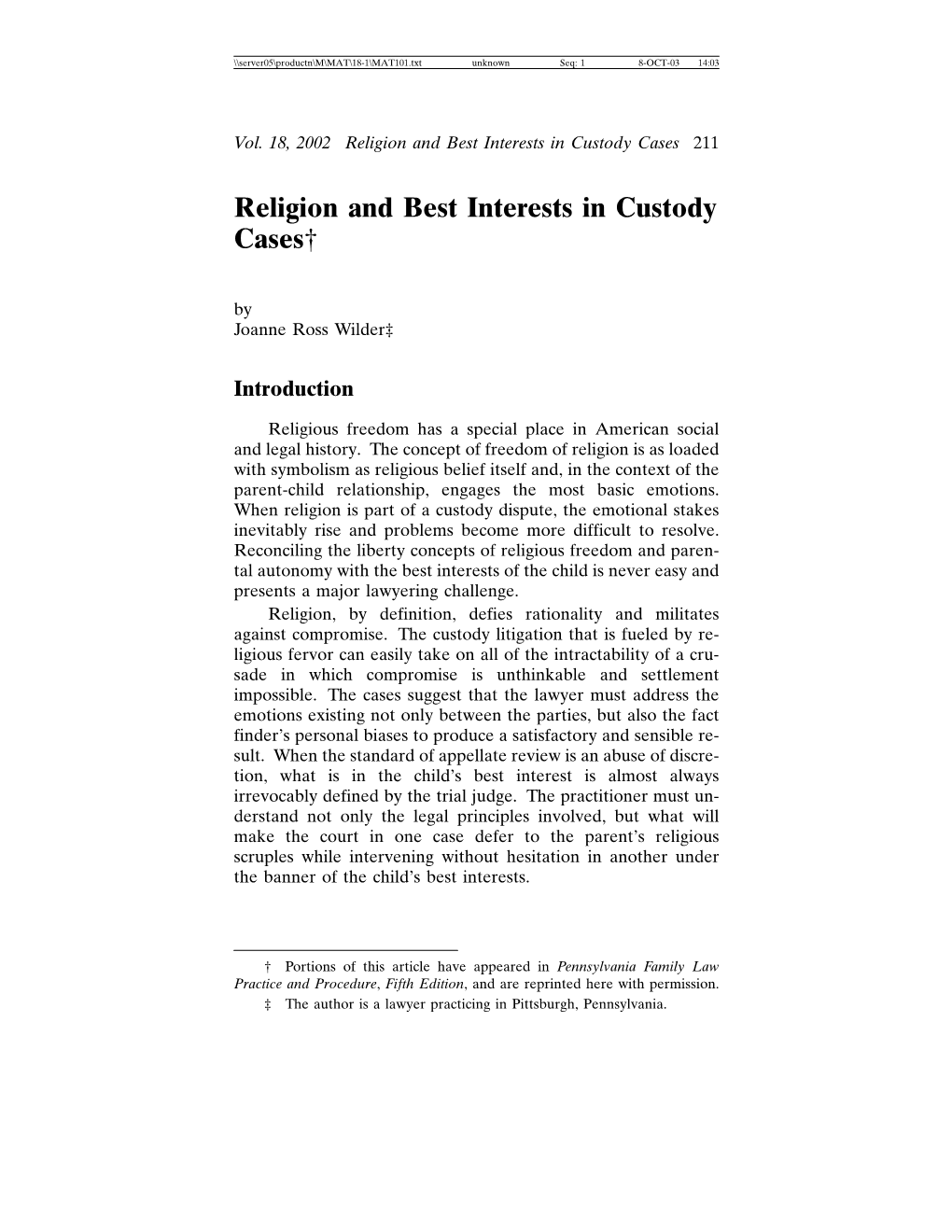 Religion and Best Interests in Custody Cases† by Joanne Ross Wilder‡