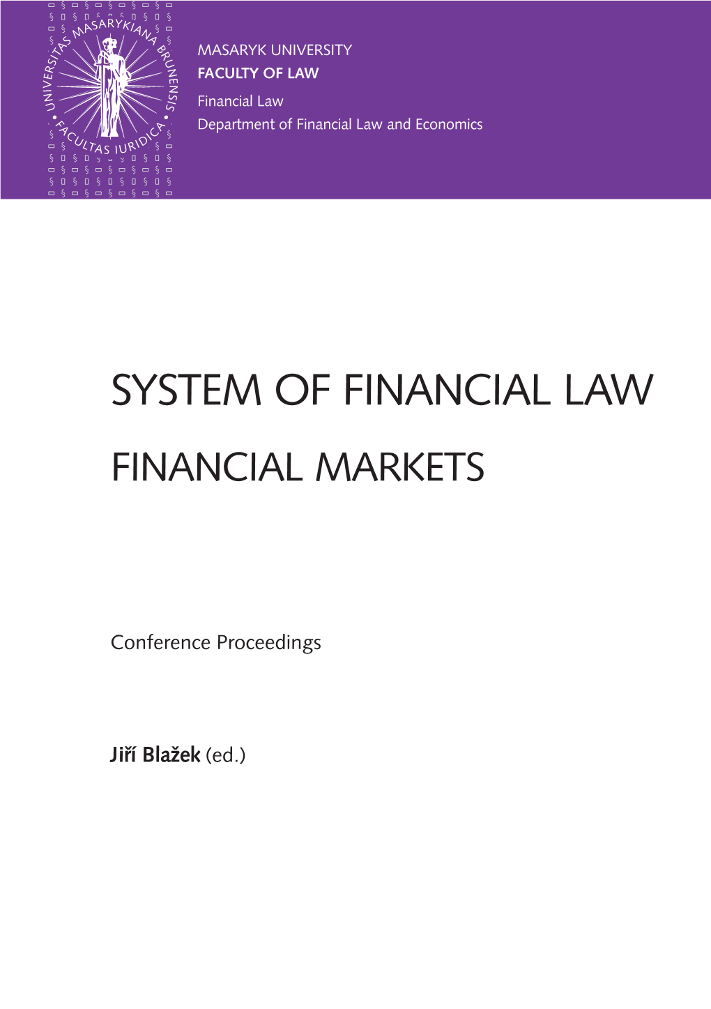 System of Financial Law Financial Markets