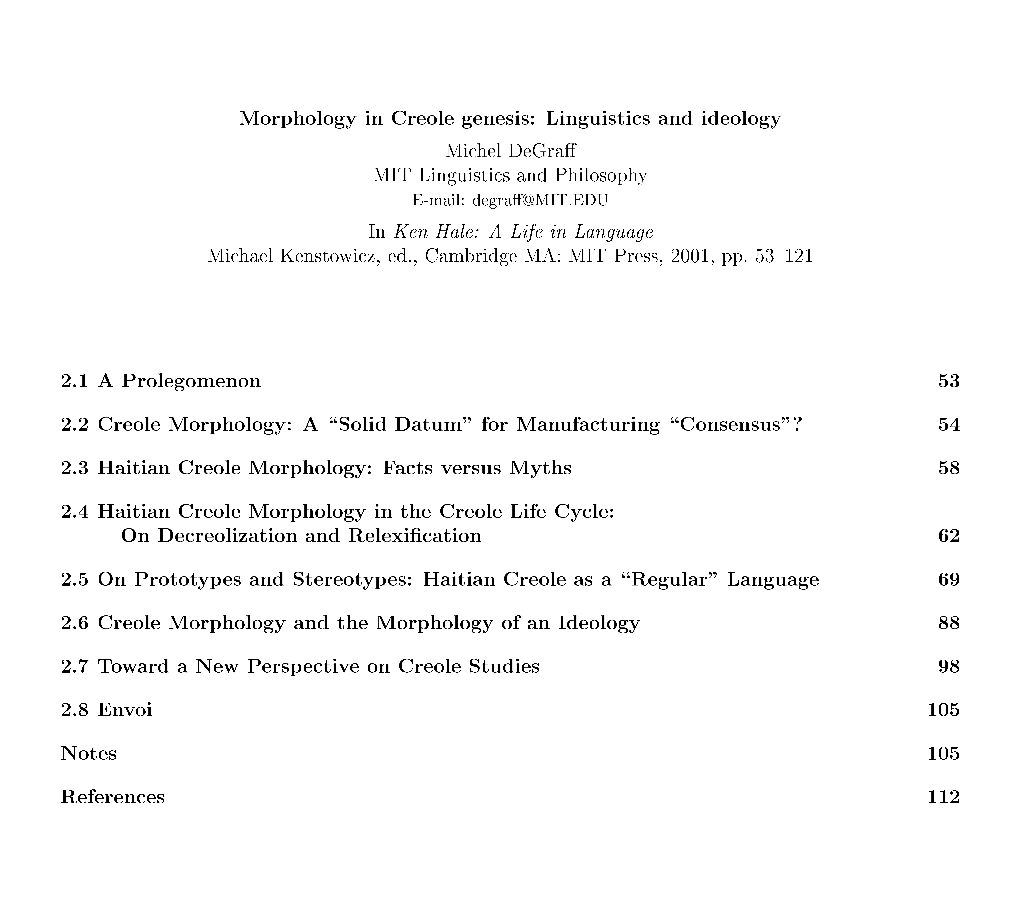 "Morphology in Creole Genesis: Linguistics and Ideology"