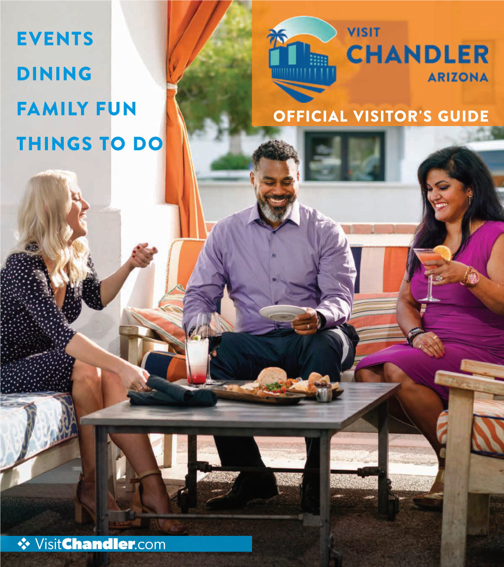 Chandler.Com CONTENTS CHANDLER OFFICIAL VISITOR's GUIDE