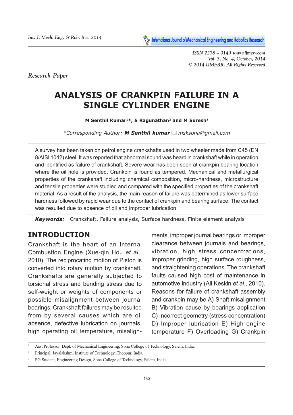 Analysis of Crankpin Failure in a Single Cylinder Engine