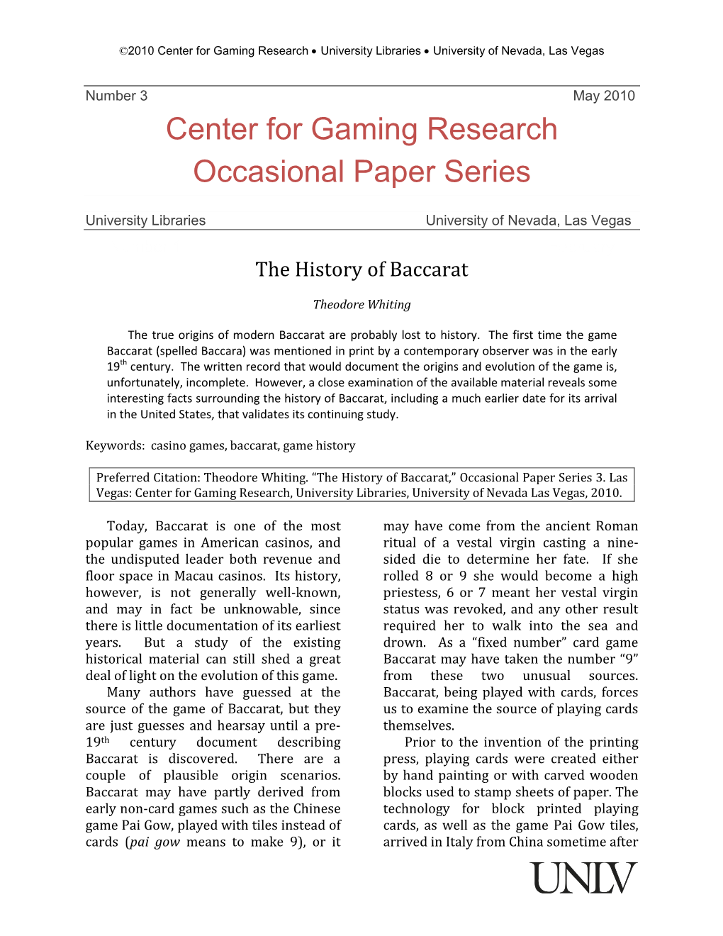 Center for Gaming Research Occasional Paper Series