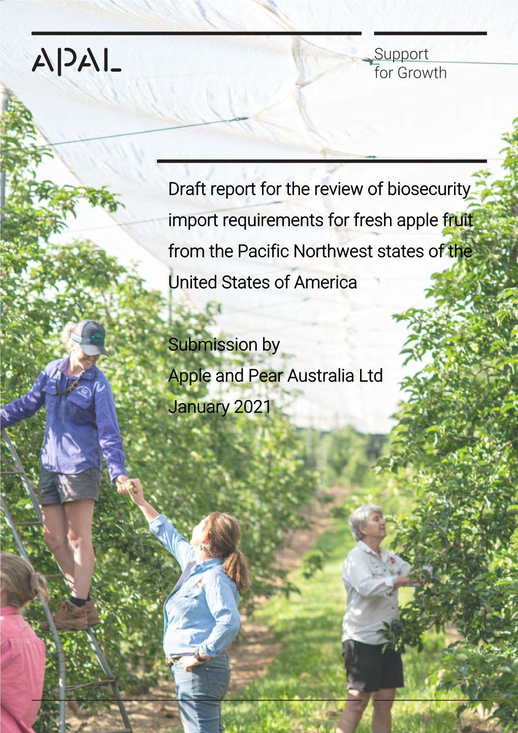 Draft Report for the Review of Biosecurity Import Requirements for Fresh Apple Fruit from the Pacific Northwest States of the United States of America