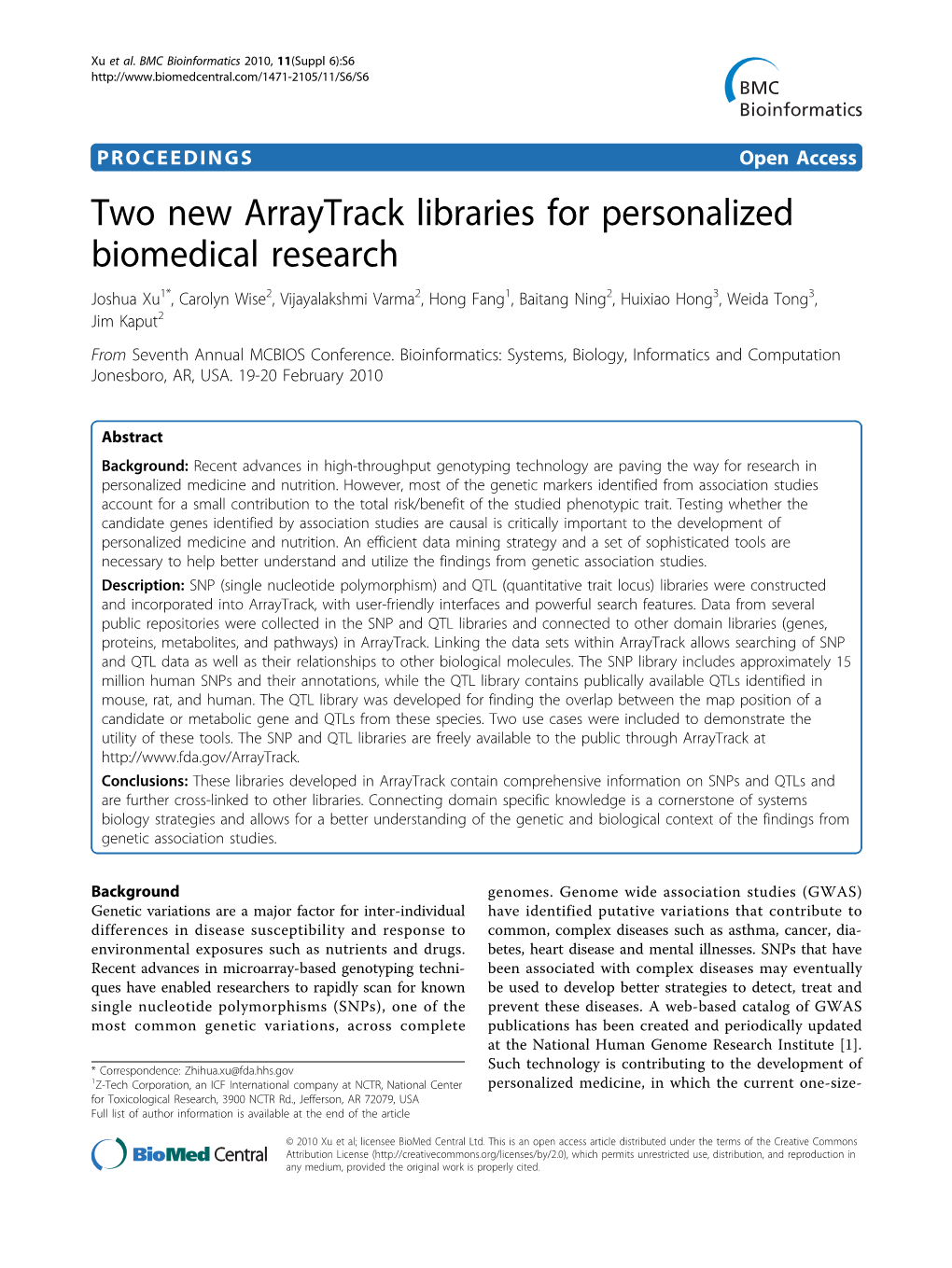 Two New Arraytrack Libraries for Personalized Biomedical Research