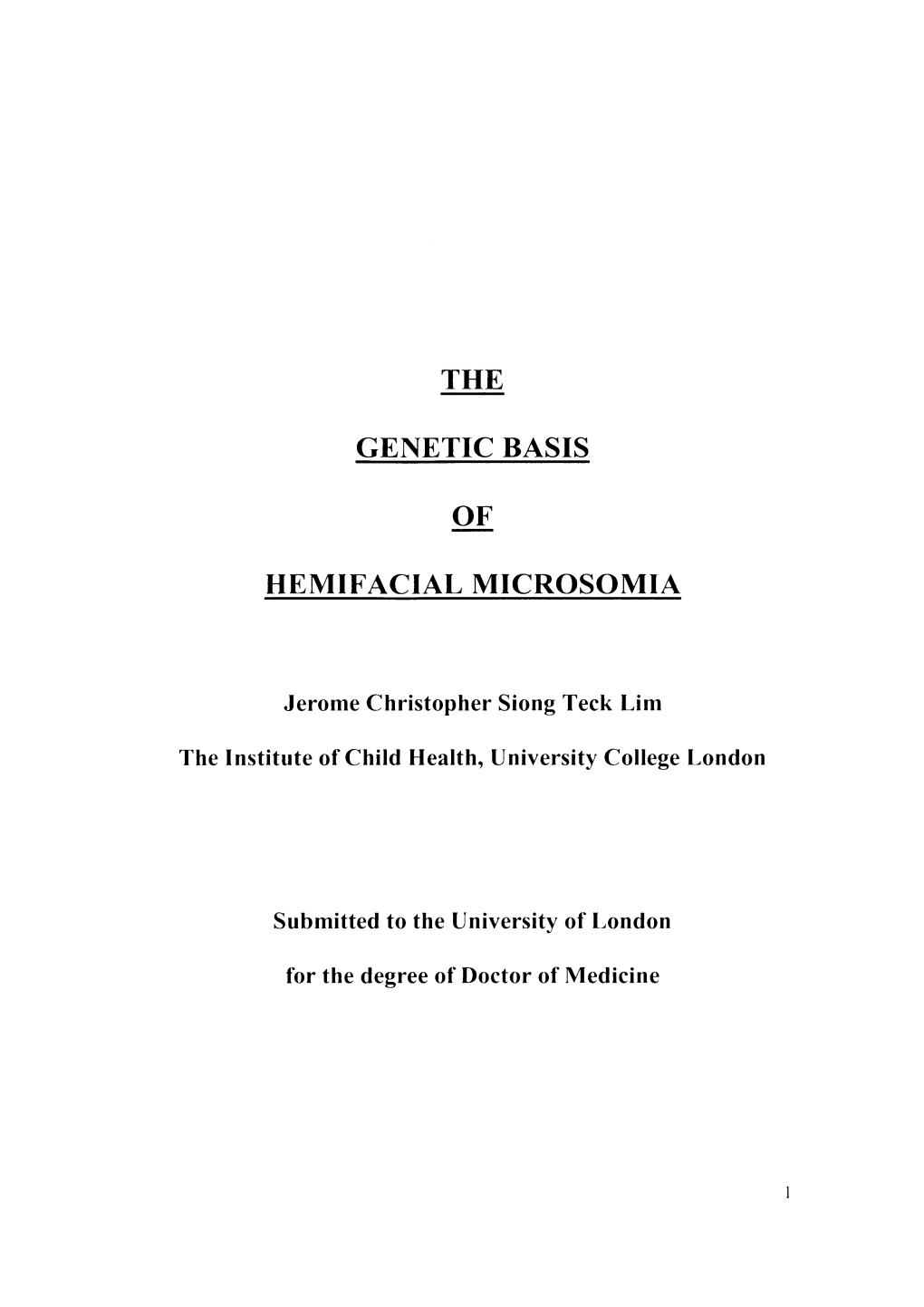 The Genetic Basis of Hemifacial Microsomia