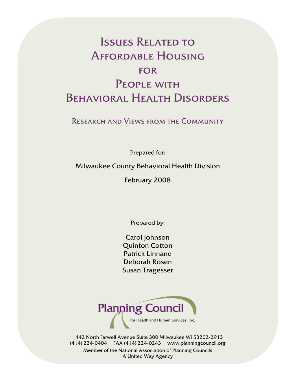 Housing for People with Behavioral Health Disorders February 2008