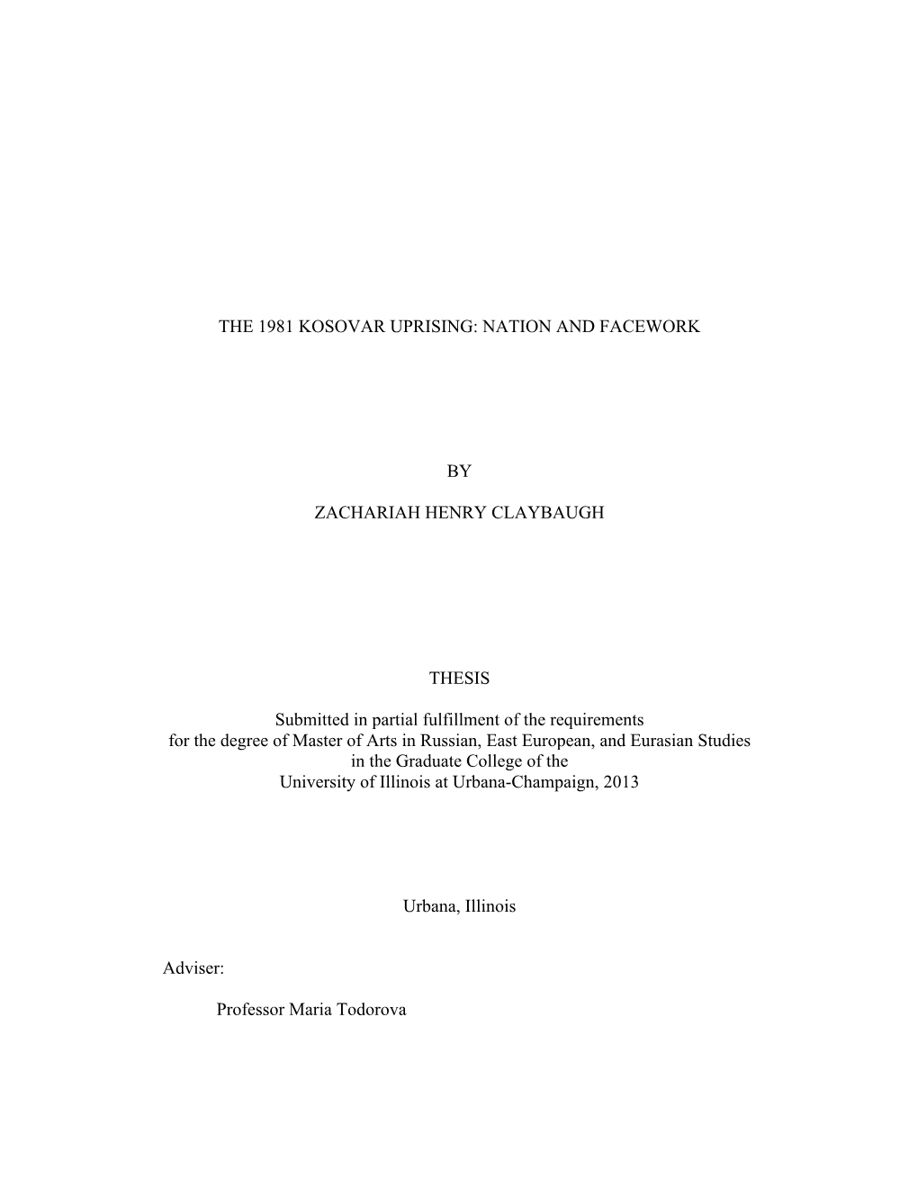 The 1981 Kosovar Uprising: Nation and Facework By