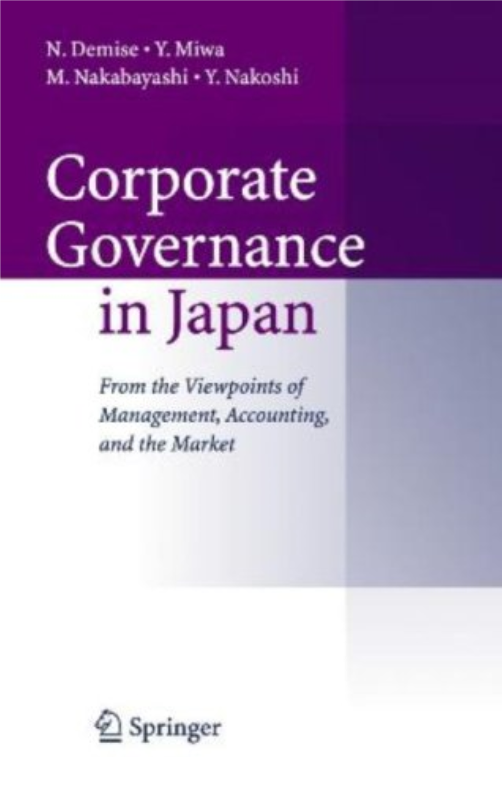 CORPORATE GOVERNANCE Corporate Governance in Japan from the Viewpoints of Management, Accounting,.Pdf