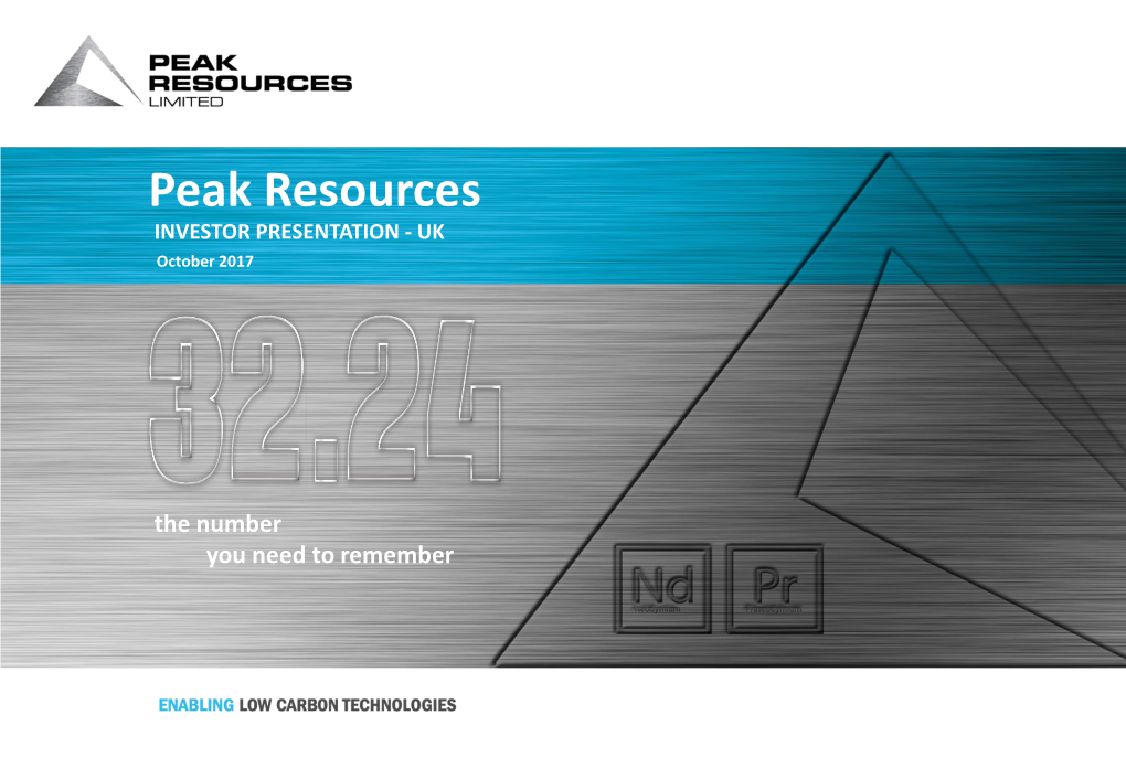 Peak Resources INVESTOR PRESENTATION - UK October 2017