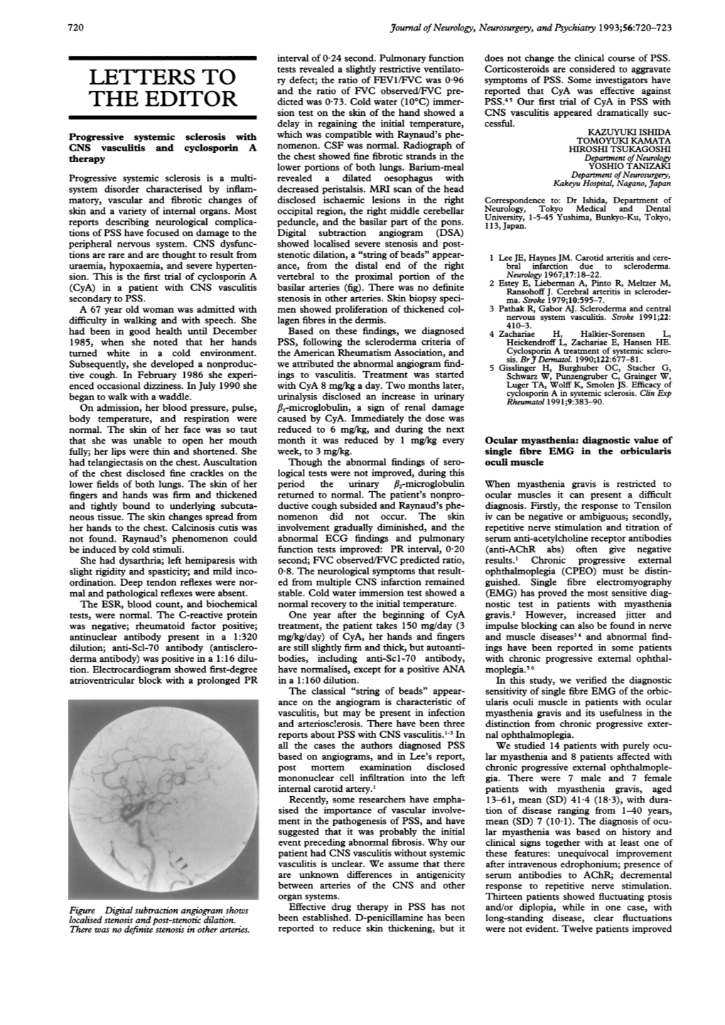 Letters to the Editor 721 Considerably on the Tensilon Test, Six Had Ocular Form of the Disease