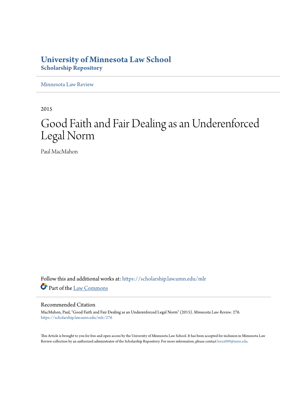 Good Faith and Fair Dealing As an Underenforced Legal Norm Paul Macmahon