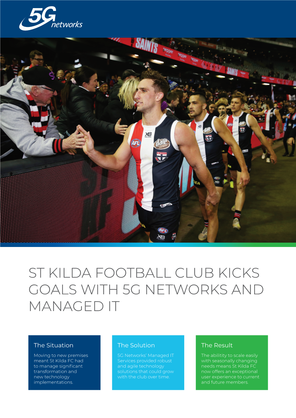 St Kilda Football Club Kicks Goals with 5G Networks and Managed It