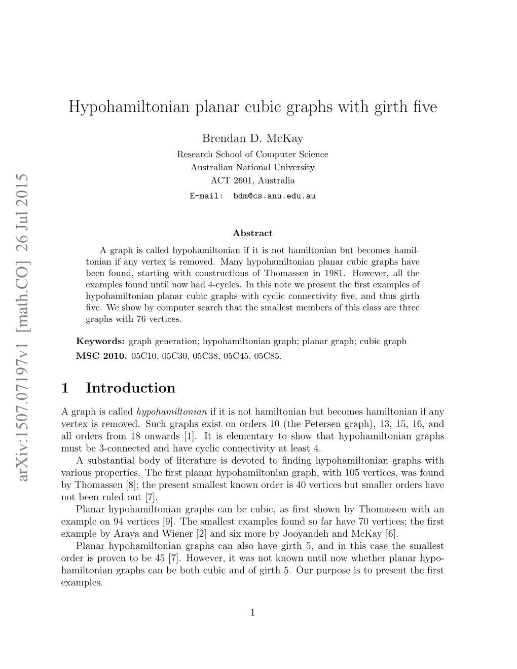 Hypohamiltonian Planar Cubic Graphs with Girth Five Arxiv:1507.07197V1