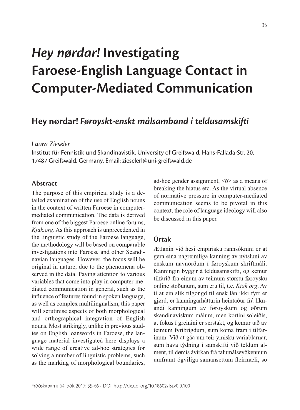 Hey Nørdar! Investigating Faroese-English Language Contact