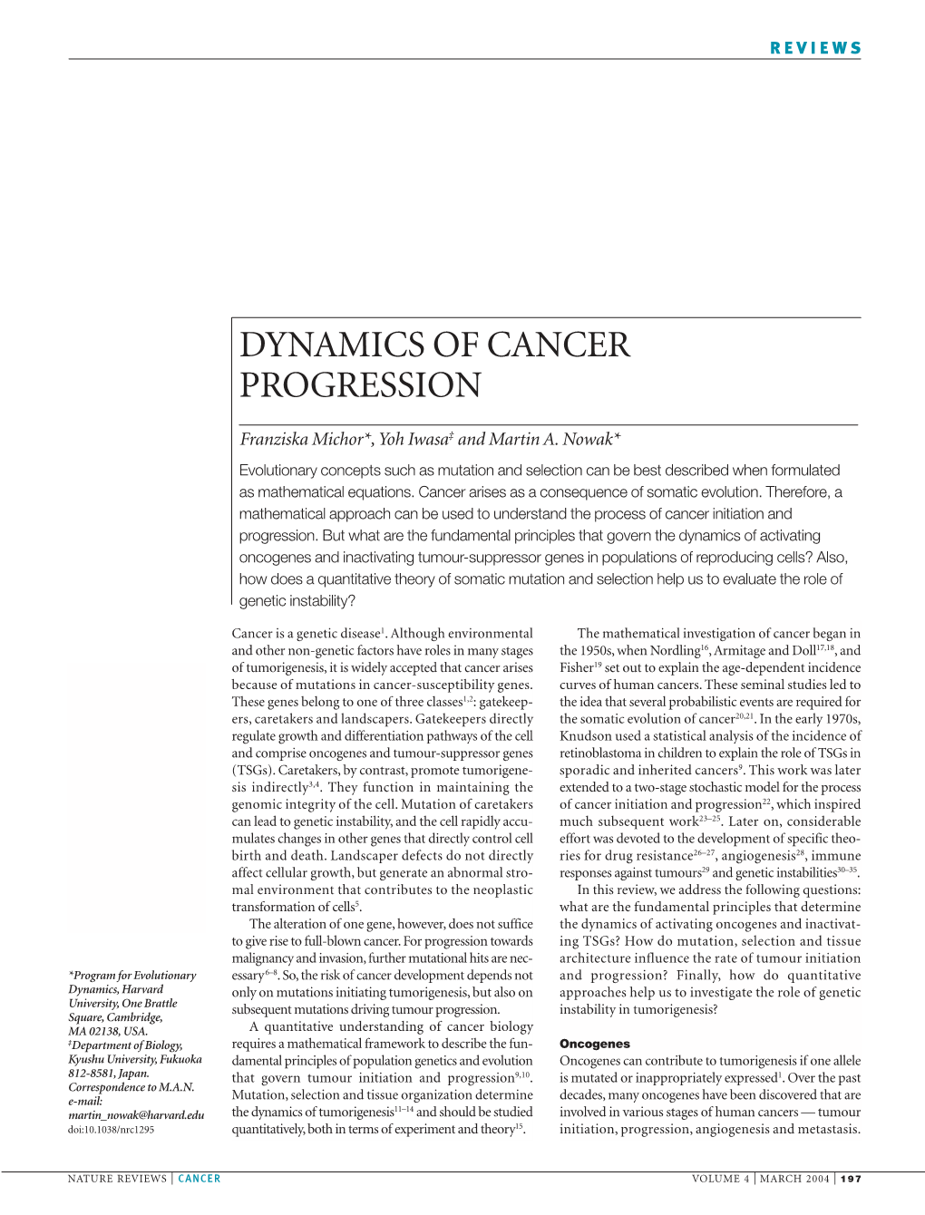 Dynamics of Cancer Progression