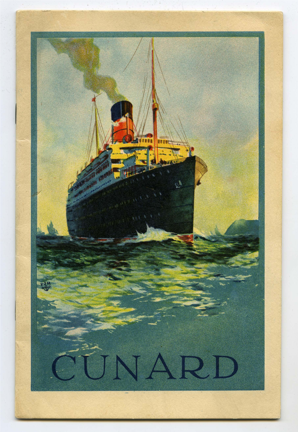 Cunard Line to England Or the Continent, There Con­ Necting W Ith Steamers of Oth Er Lines