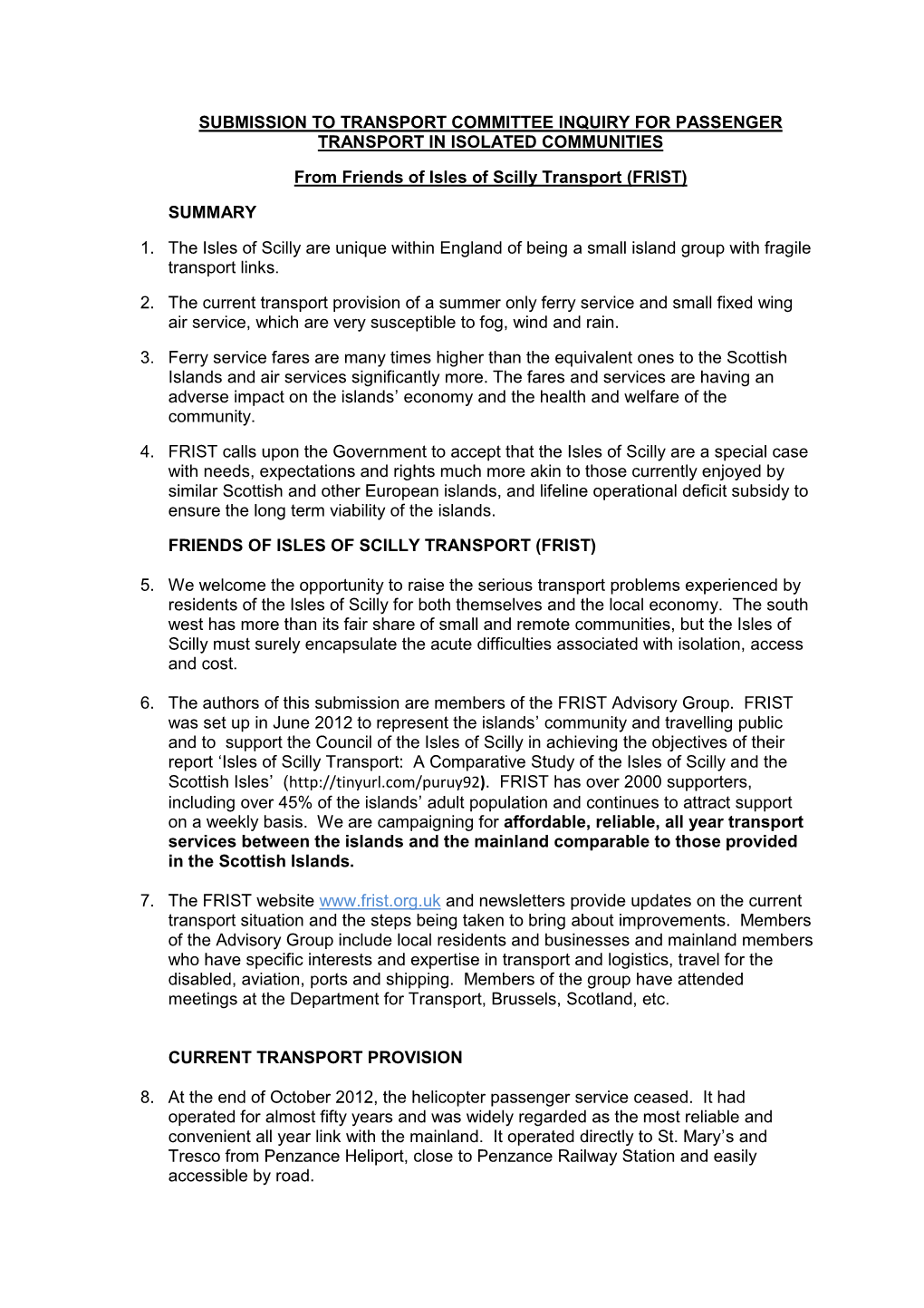 SUBMISSION to TRANSPORT COMMITTEE INQUIRY for PASSENGER TRANSPORT in ISOLATED COMMUNITIES from Friends of Isles of Scilly Transp