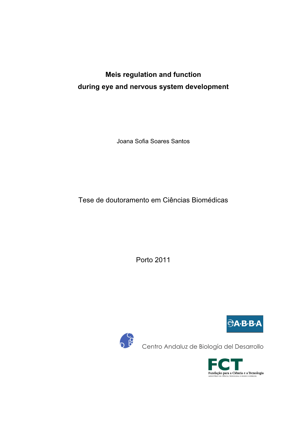 Tese De Doutoramento Em Ciências Biomédicas Porto 2011