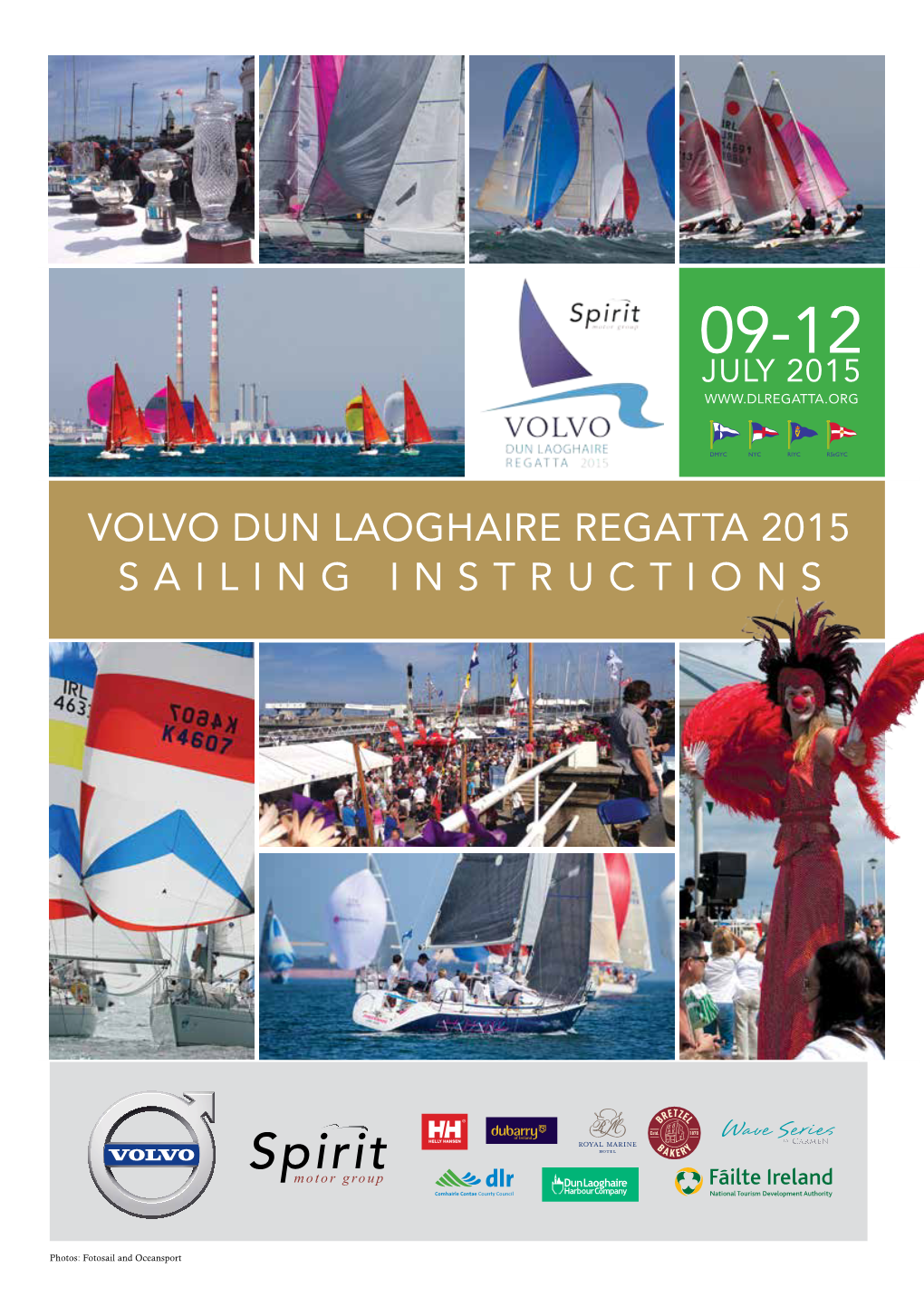 Volvo Dun Laoghaire Regatta 2015 Sailing Instructions