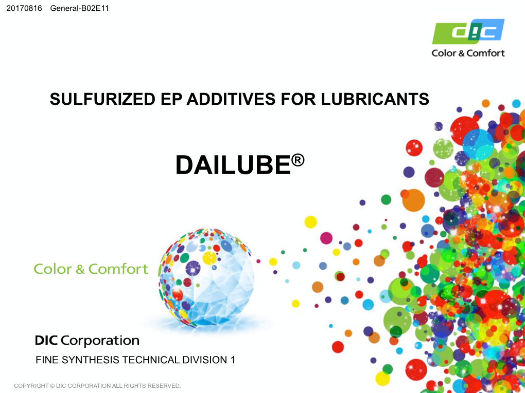 Sulfurized Ep Additives for Lubricants Dailube