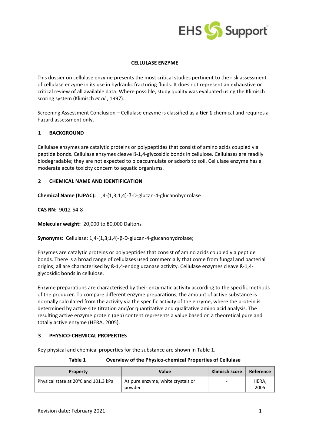 Revision Date: February 2021 1 CELLULASE ENZYME This Dossier