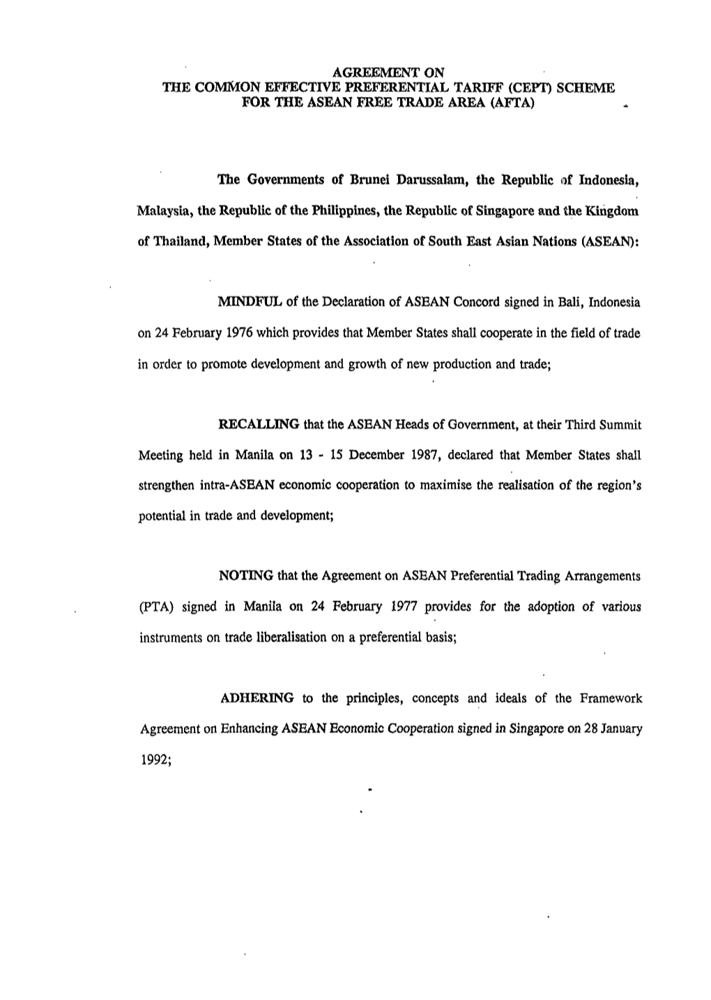 Cept) Scheme for the Asean Free Trade Area (Afta