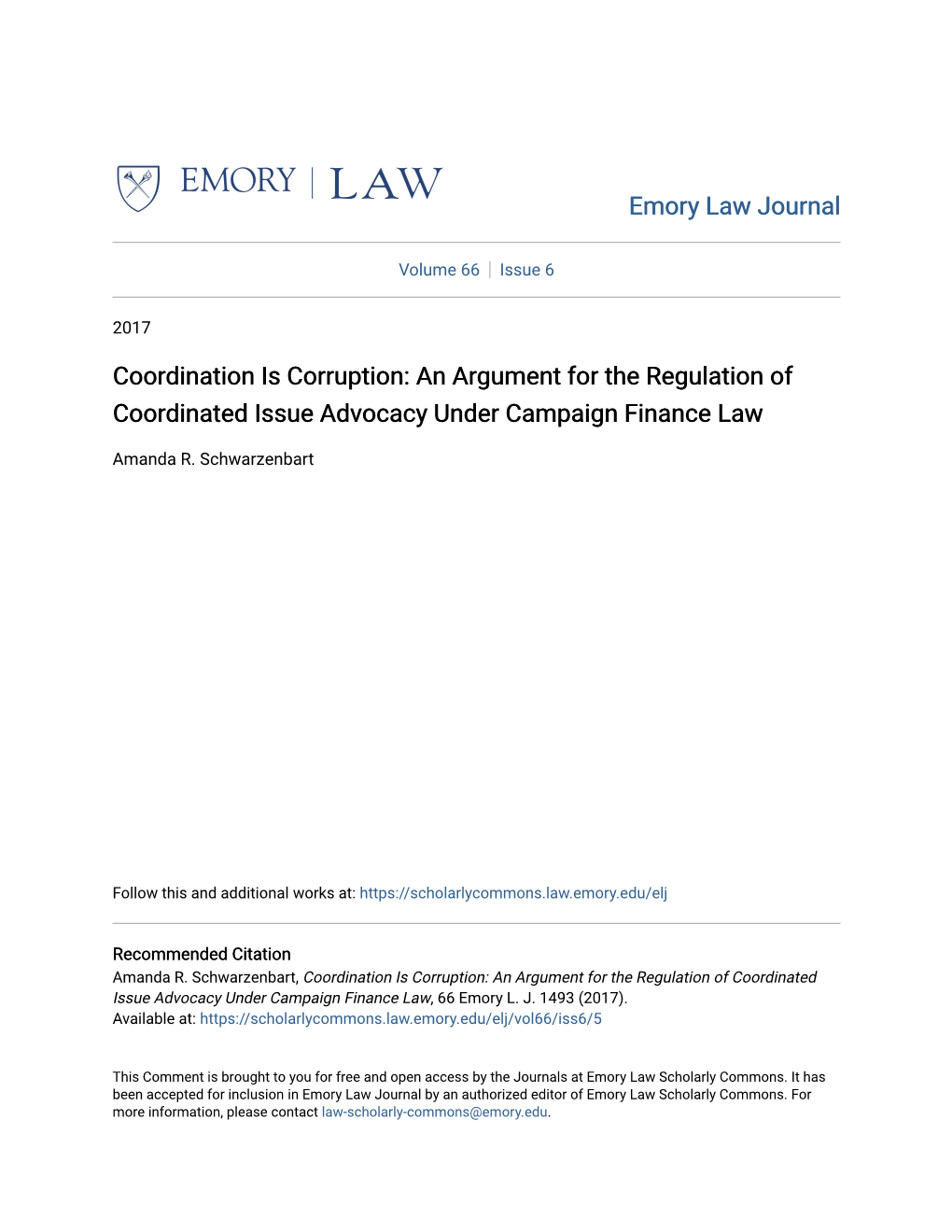 Coordination Is Corruption: an Argument for the Regulation of Coordinated Issue Advocacy Under Campaign Finance Law