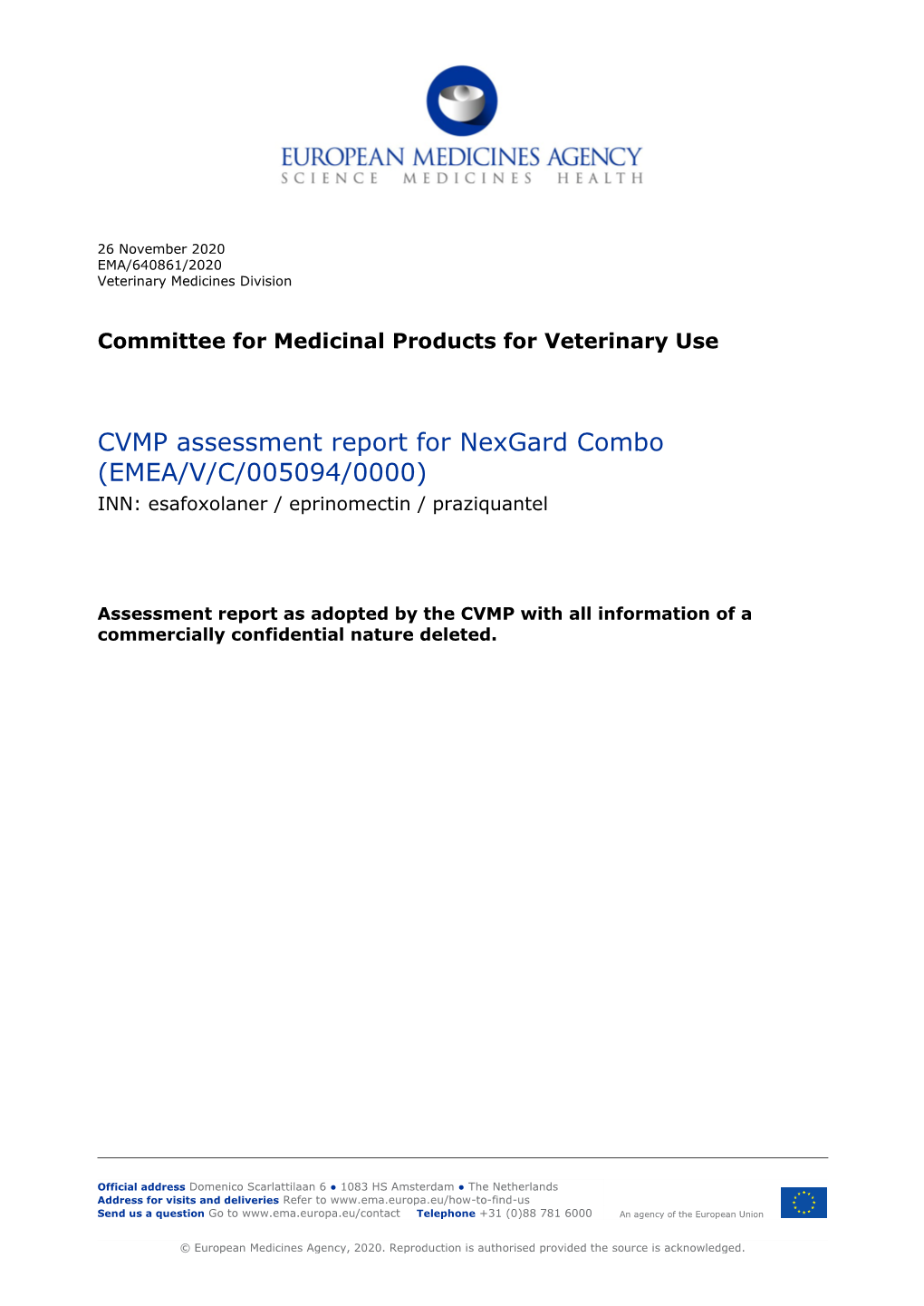 CVMP Assessment Report for Nexgard Combo (EMEA/V/C/005094/0000) INN: Esafoxolaner / Eprinomectin / Praziquantel