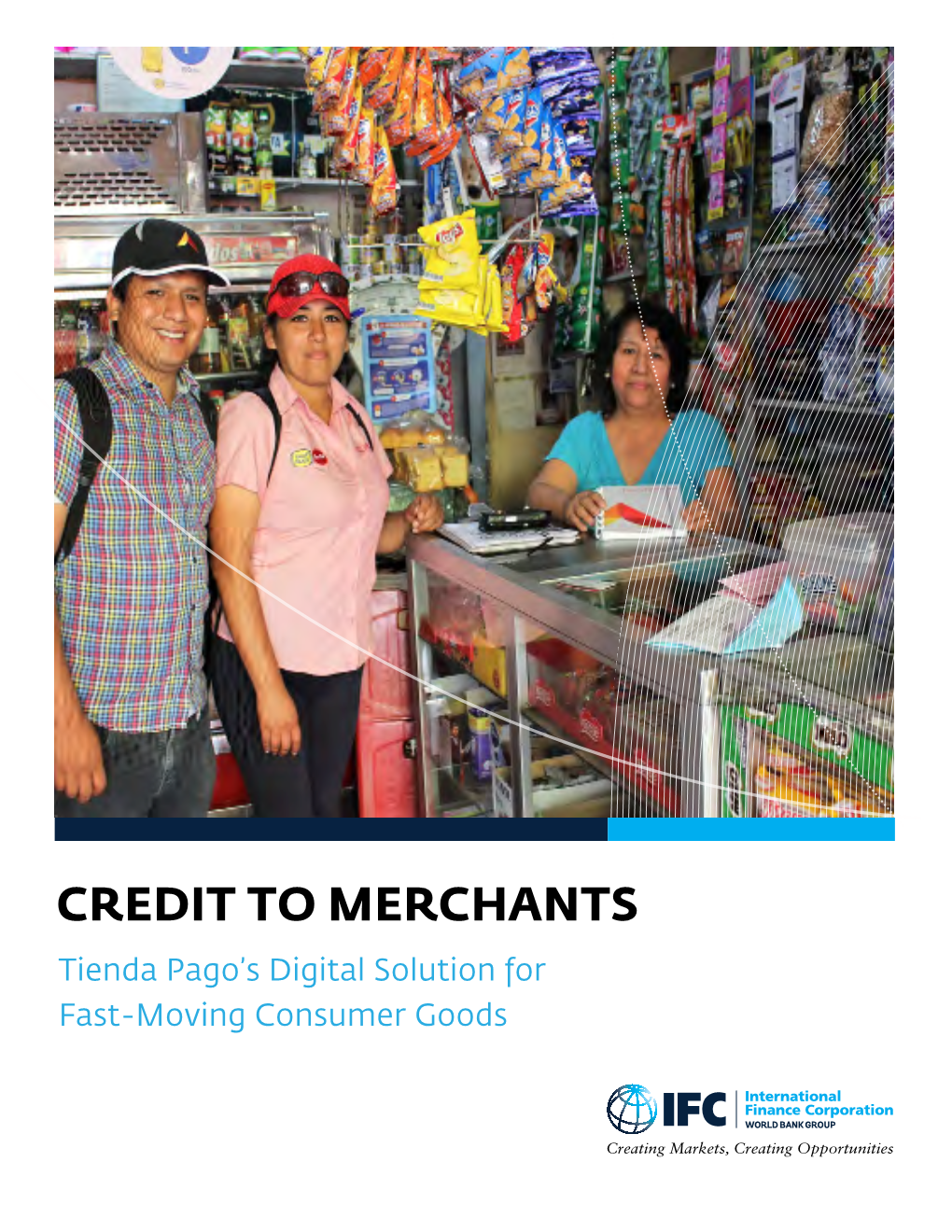 CREDIT to MERCHANTS Tienda Pago’S Digital Solution for Fast-Moving Consumer Goods Credits