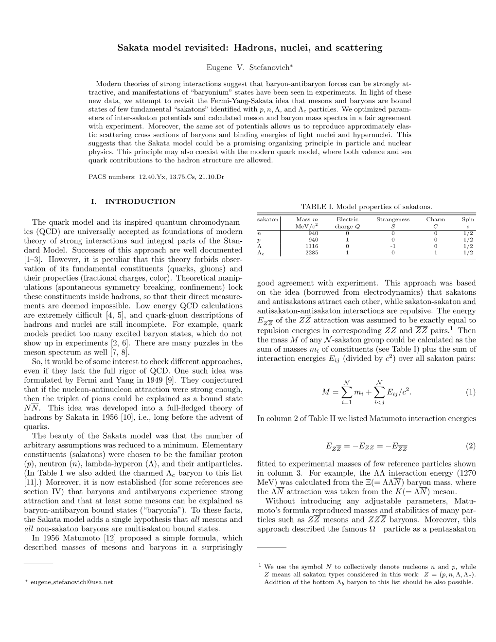 Sakata Model Revisited: Hadrons, Nuclei, and Scattering