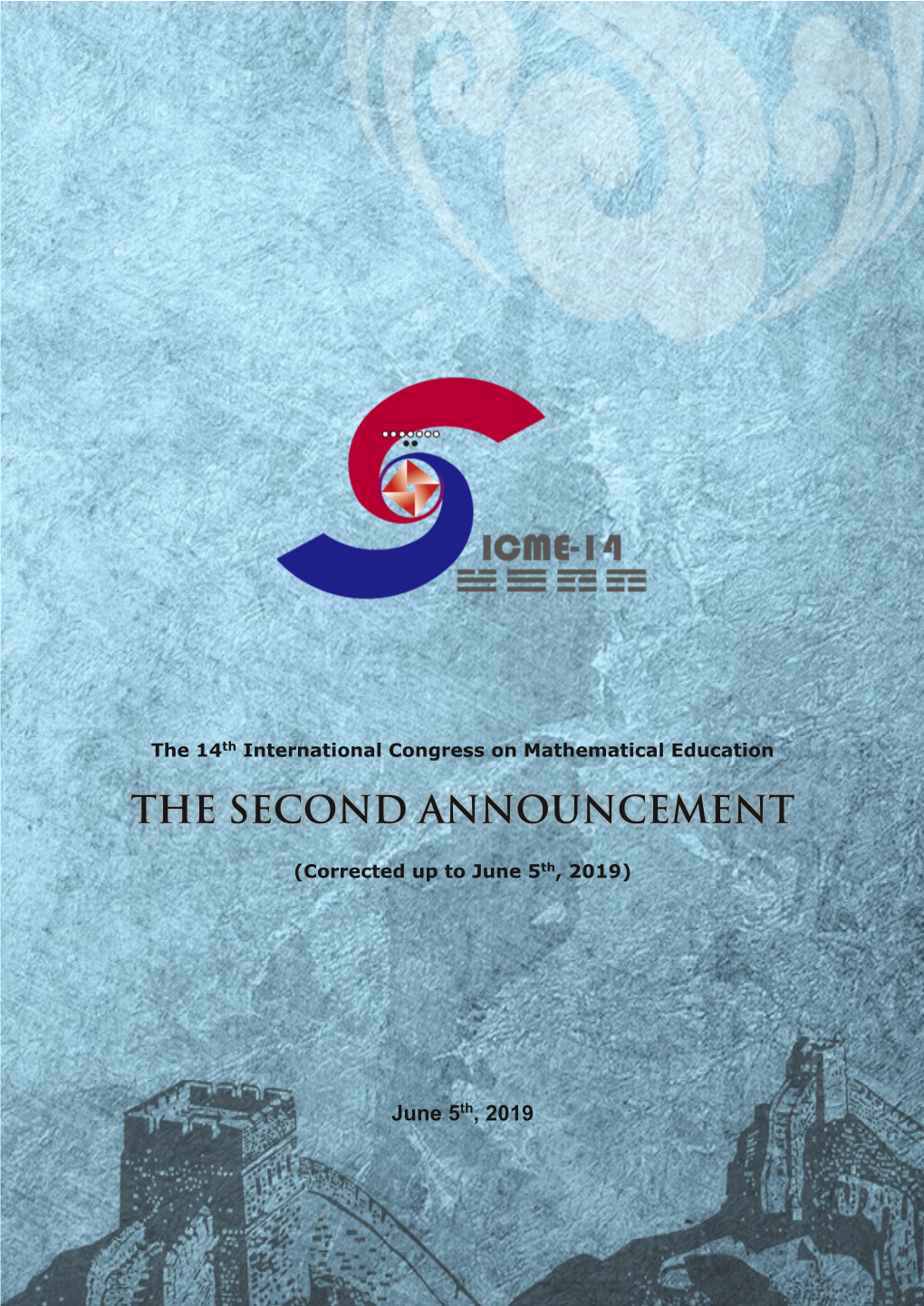 The Second Announcement of ICME-14.Pdf