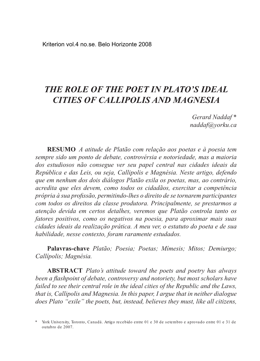 The Role of the Poet in Plato's Ideal Cities of Callipolis