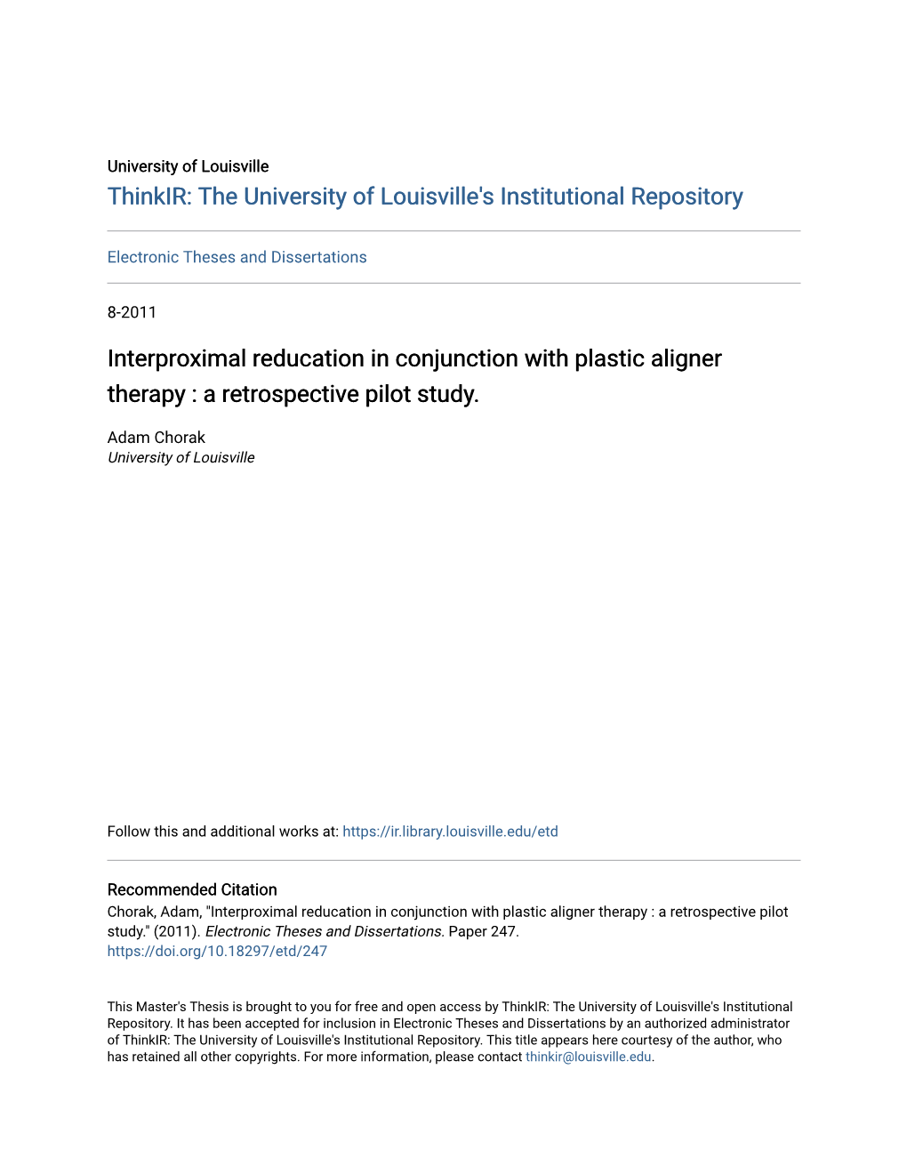 Interproximal Reducation in Conjunction with Plastic Aligner Therapy : a Retrospective Pilot Study