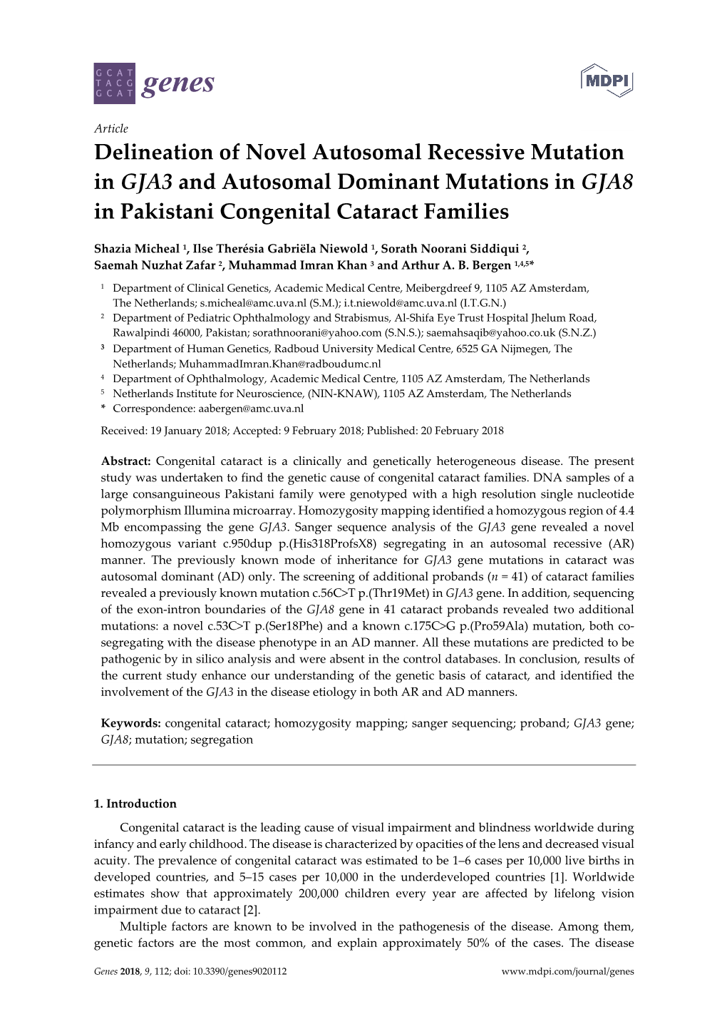 Delineation of Novel Autosomal Recessive Mutation in GJA3 and Autosomal Dominant Mutations in GJA8 in Pakistani Congenital Cataract Families