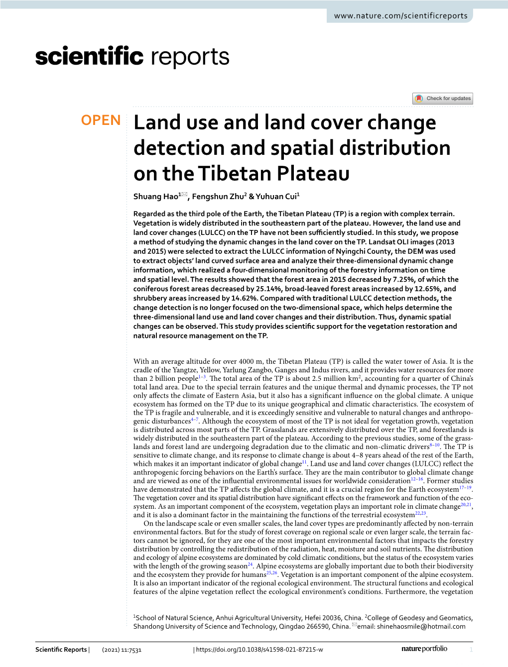 Land Use and Land Cover Change Detection and Spatial Distribution on the Tibetan Plateau Shuang Hao1*, Fengshun Zhu2 & Yuhuan Cui1