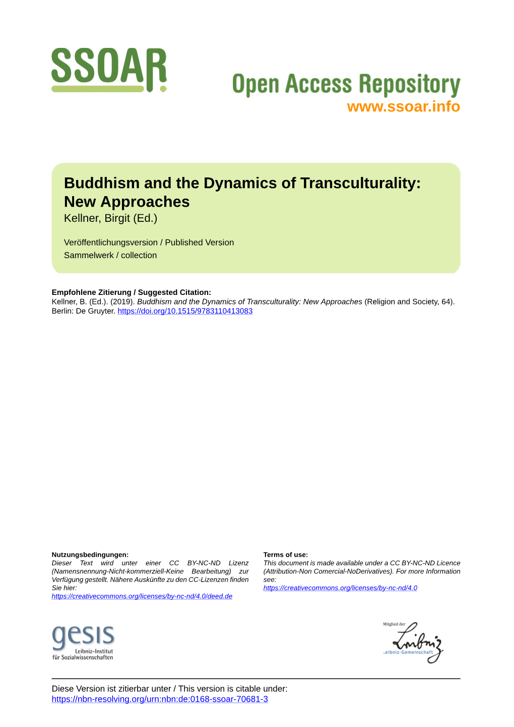 Buddhism and the Dynamics of Transculturality: New Approaches Kellner, Birgit (Ed.)