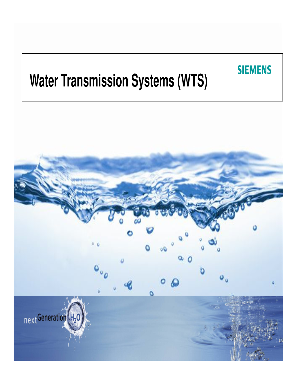 Water Transmission Systems (WTS)