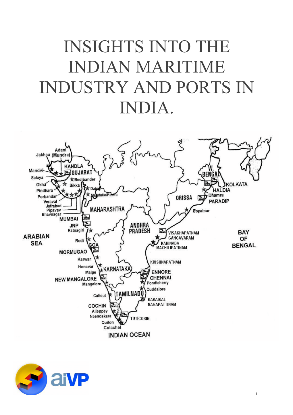 Insights Into the Indian Maritime Industry and Ports in India