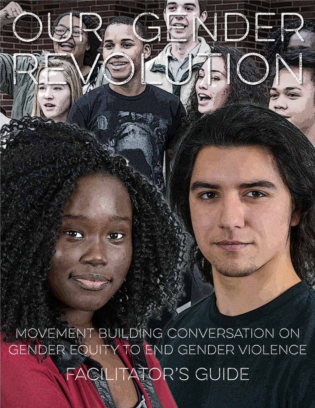 2015 | Our Gender Revolution Conversation Guide