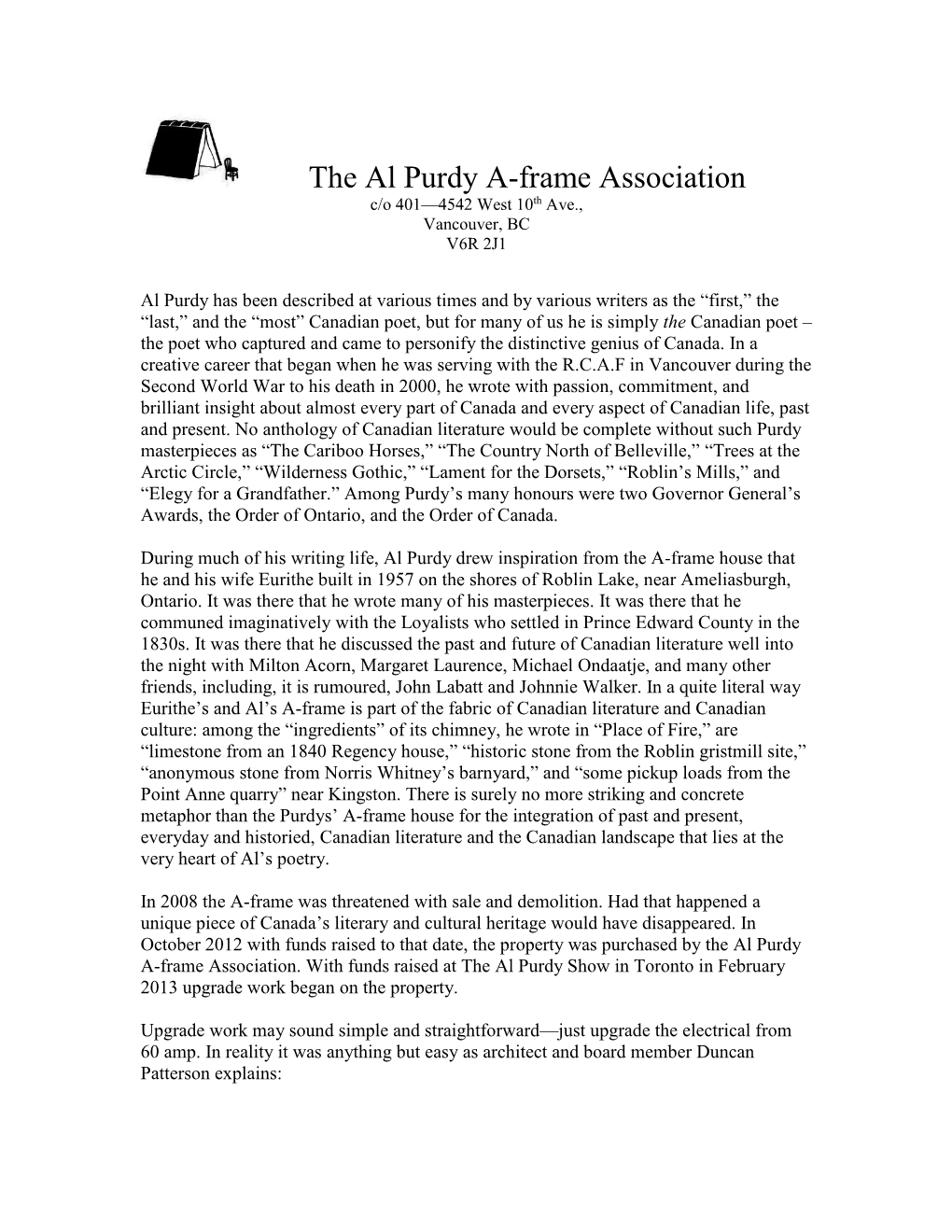 The Al Purdy A-Frame Association C/O 401—4542 West 10Th Ave., Vancouver, BC V6R 2J1