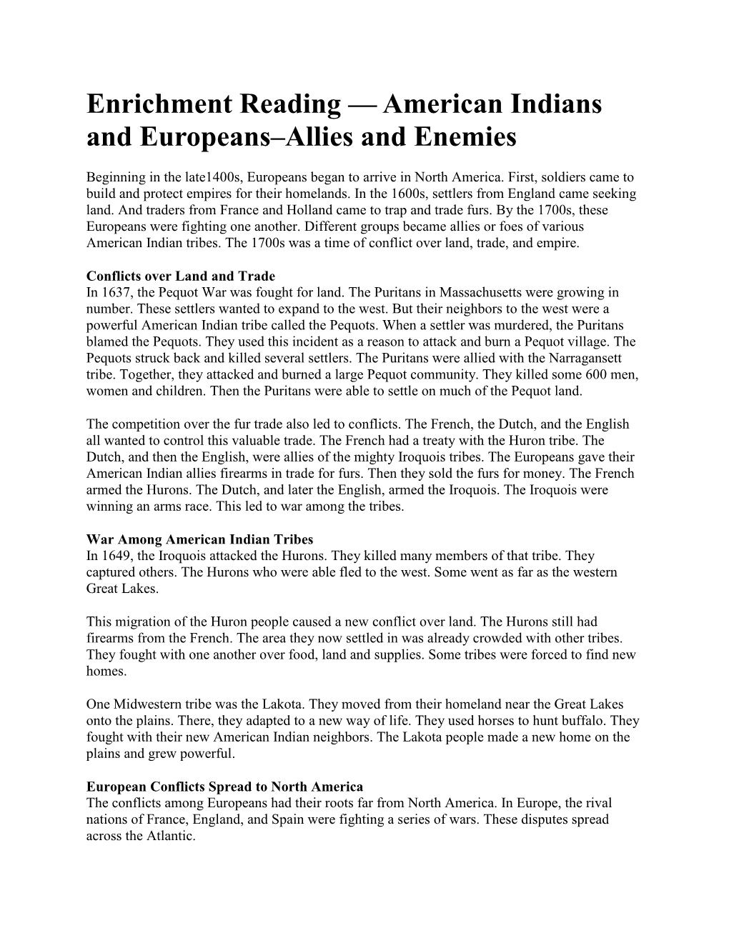 American Indians and Europeans–Allies and Enemies