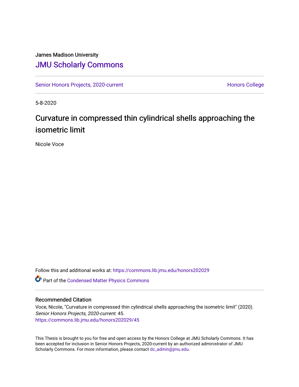 Curvature in Compressed Thin Cylindrical Shells Approaching the Isometric Limit