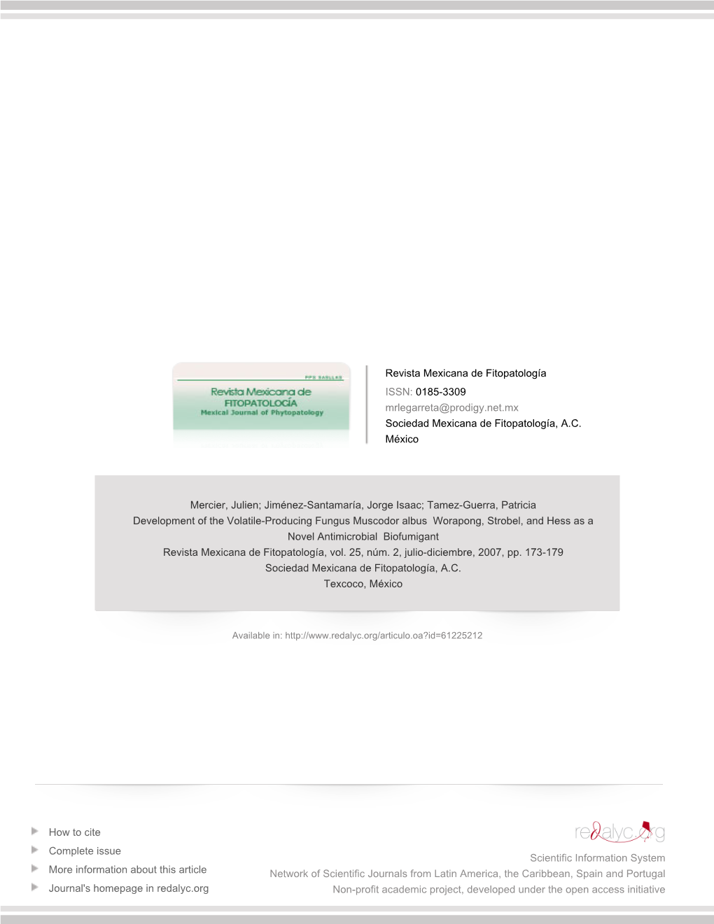 Redalyc.Development of the Volatile-Producing Fungus