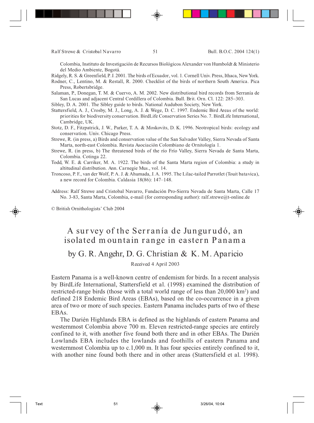 A Survey of the Serranía De Jungurudó, an Isolated Mountain Range in Eastern Panama by G